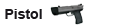 pistol